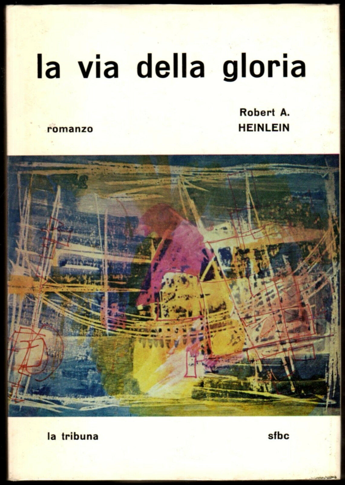 la via della gloria a